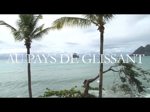 Au pays de Glissant (Hind Meddeb, 2009)