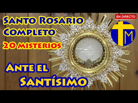 Adoration of the Blessed Sacrament live. Complete Holy Rosary. 20 mysteries.