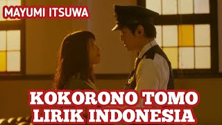 Download lagu Kokorono tomo Lirik indonesia #mayumiitsuwa #kokoronotomo #lagulawas mp3