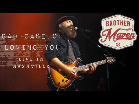 Brother Maven - Bad Case of Loving You (LIVE Robert Palmer cover)