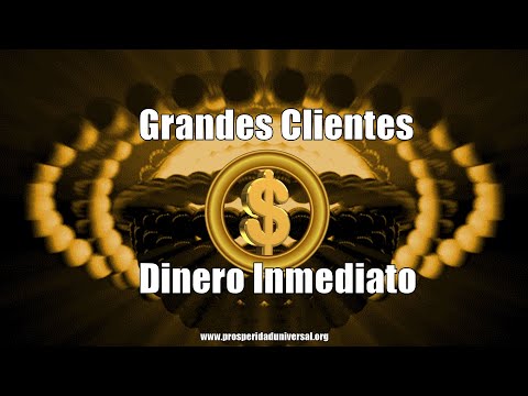 RECEIVE LARGE CLIENTS, IMMEDIATE MONEY NOW AND INFINITE ABUNDANCE -UNIVERSAL PROSPERITY