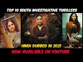 Top 10 South Investigative Thriller Movies In Hindi 2021|Full Movies|South Murder Mystery Thrillers