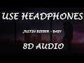 Justin Bieber Baby 8D Audio Use Headphones Lyrics Planet 8D Universal