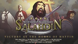 Salahdin | Part 8 - Victory at the Horns of Hattin (4:34)