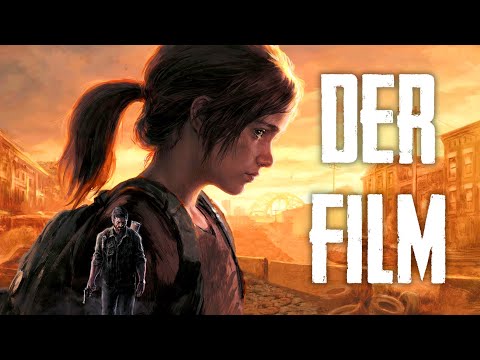 The Last of Us Part I 🍄 DER FILM 🍄 Alle Cutscenes