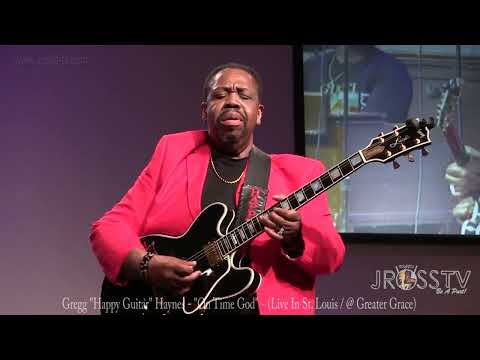 James Ross @ Gregg "Happy Guitar" Haynes & The Happ Band - "On Time God" - www.Jross-tv.com (STL)