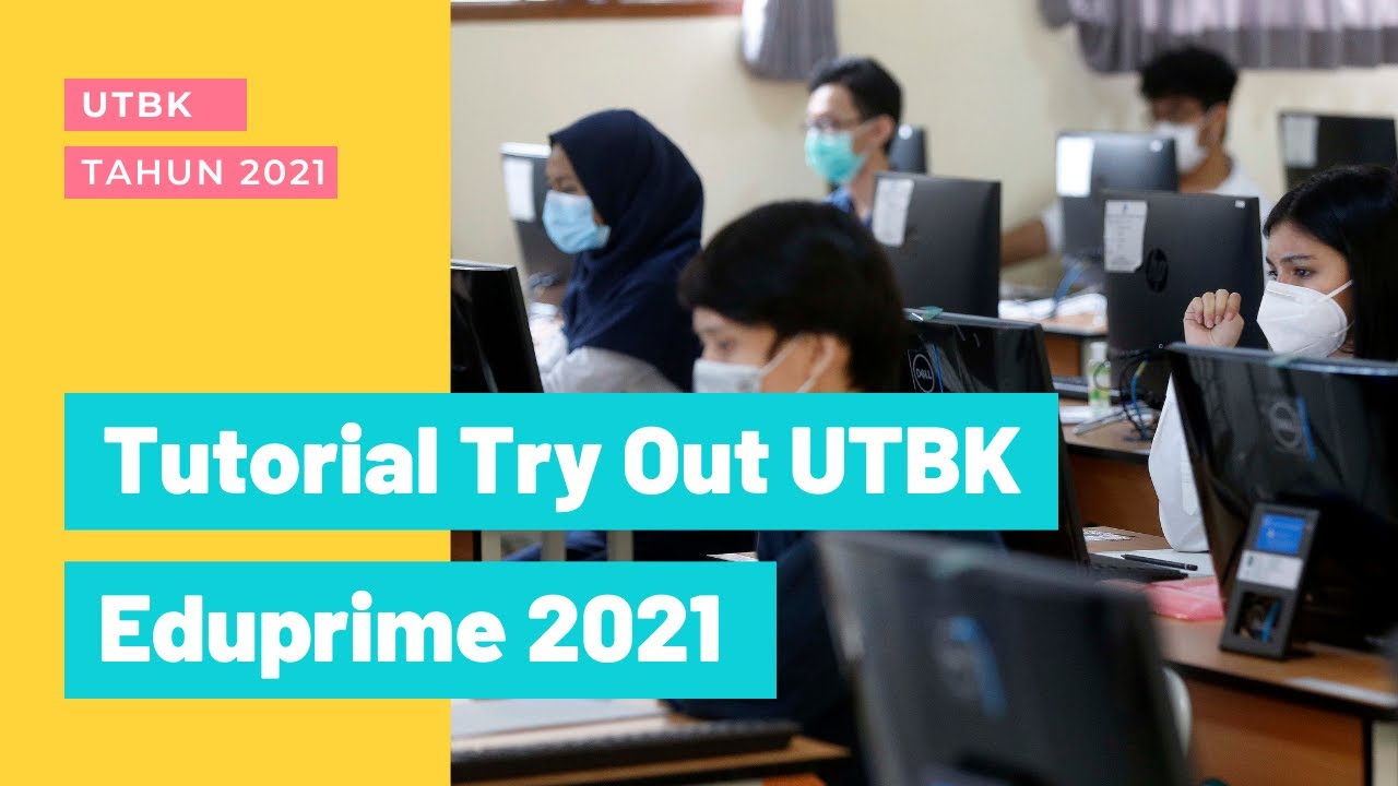 Tutorial Try Out UTBK 2021