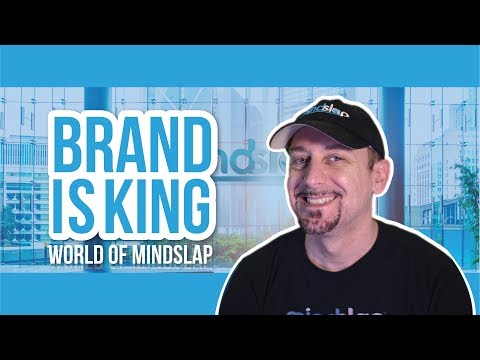 BRAND IS KING | WORLD OF MINDSLAP