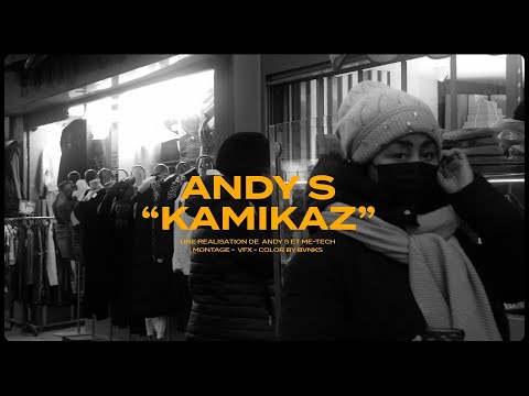 Andy S - Kamikaz [Official Video]