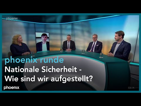 phoenixRunde Nationale Sicherheit - Wie sind wir aufgestellt?