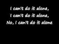 3oh!3 - I Can't Do It Alone Lyrics