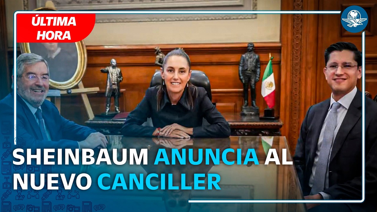 Mensaje completo de Sheinbaum y De la Fuente sobre su salida de la SRE