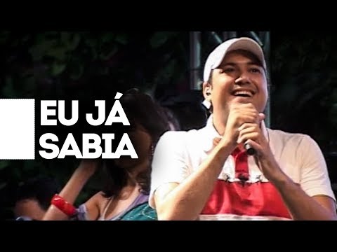Eu Já Sabia video