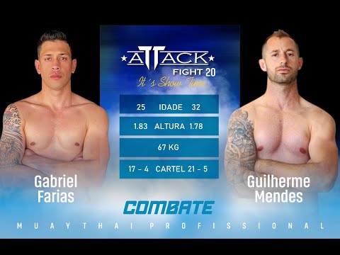ATTACK FIGHT | GABRIEL FARIAS X GUILHERME MENDES