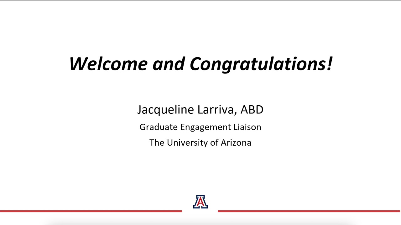 Your Future at the University of Arizona: Graduate Success and Community