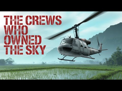 CHICKENHAWK - The Huey Crews Who Owned the Sky
