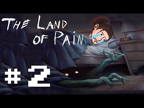 NON DORMIRE SU QUESTO LETTO!! - The Land Of Pain #2 [ITA]