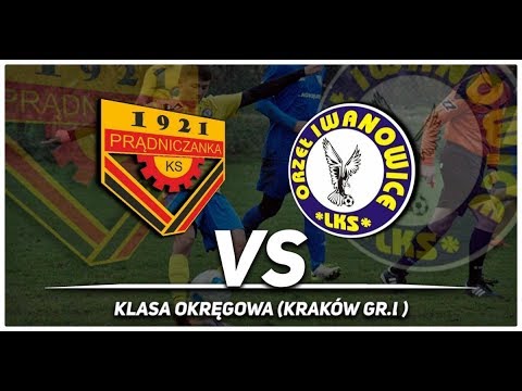 2019-04-13  Prądniczanka Kraków - Orzeł Iwanowice