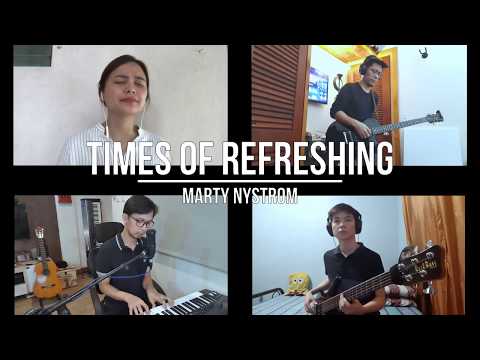 Times of Refreshing - Marty Nystrom (Music Cover) by WIN Taytay Music Team