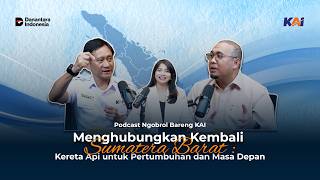 Download lagu Reconnecting West Sumatra: Railways for Growth and the Future mp3 Download lagu Reconnecting West Sumatra: Railways for Growth and the Future mp3