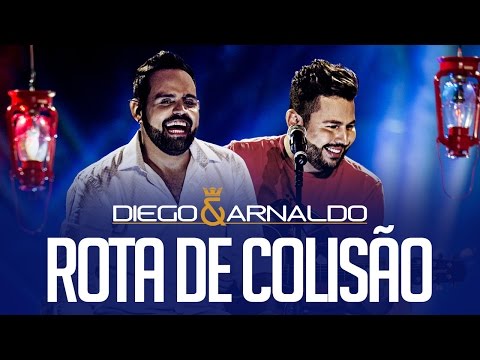 Diego e Arnaldo - Rota de Colisão (Acústico)