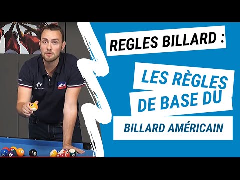 LES RÈGLES DE BASE DU BILLARD AMÉRICAIN