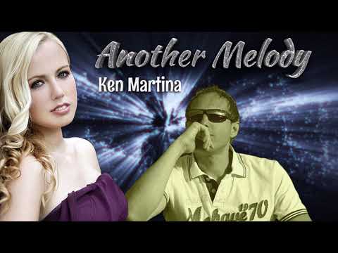Ken Martina - Another Melody (Extended New Remix) İtalo Disco
