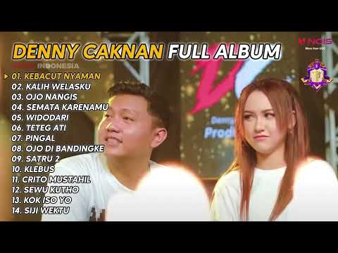 DENNY CAKNAN "KEBACUT NYAMAN" I FULL ALBUM TERBARU 2023