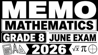 MEMO MATHEMATICS GRADE 8 JUNE EXAM 2026 MATHEMATIC grade 8 memo june exam get answered