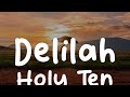 Holy Ten Delilah Lyrics
