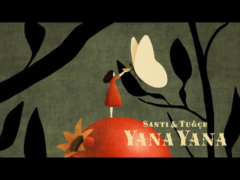 Santi & Tuğçe - Yana Yana