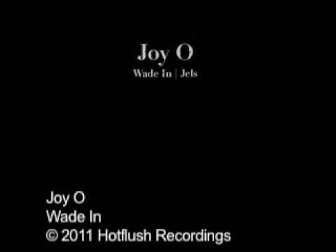 download lagu mp3 mp4 Joy O Wade In, download lagu Joy O Wade In gratis, unduh video klip Joy O Wade In