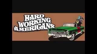 Hard Working Americans (full album )