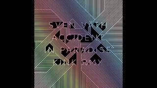 Sven Väth - Robot (Kölsch Remix)