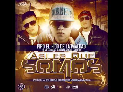 Asi Es Que Somos - MB Alqaeda Ft Alexio & Pipo ' Alqaedas Inc Reggaeton Diciembre 2012 HD