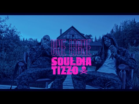 Souldia X Tizzo - Une ligne // Vidéoclip officiel