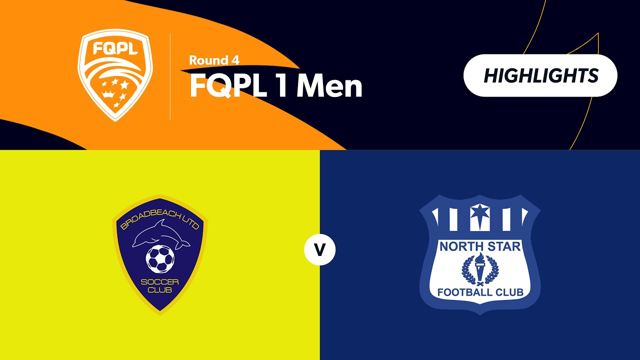 Broadbeach United vs North Star Highlights