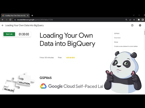 Loading Your Own Data into BigQuery || [GSP865] || Solution
