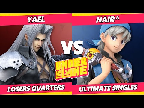 UTL: CT2 Losers Quarters - Yael (Sephiroth, Game & Watch) Vs. Nair^ (Hero, Chrom) SSBU Ultimate