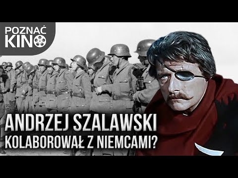 Andrzej Szalawski - Czy filmowy Jurand ze Spychowa kolaborował z Niemcami? | Poznać kino