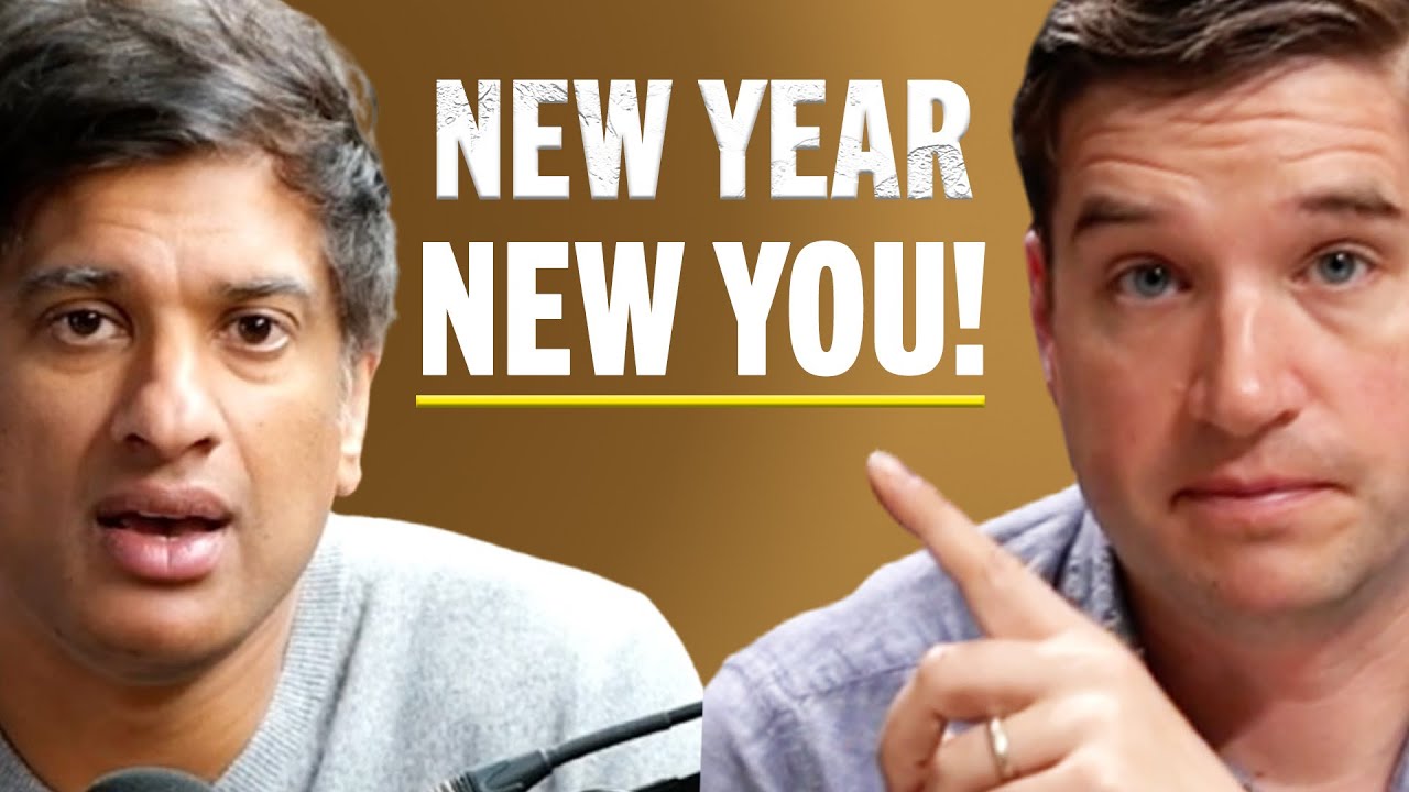 If You Want To Change Your Life In 2025, Don't Ignore These 5 Habits | Rangan Chatterjee