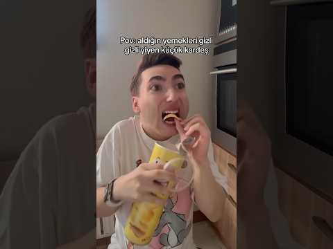 Aldığın yemekleri gizlice yiyen küçük kardeş