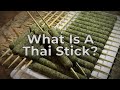 Return Of The Thai Stick