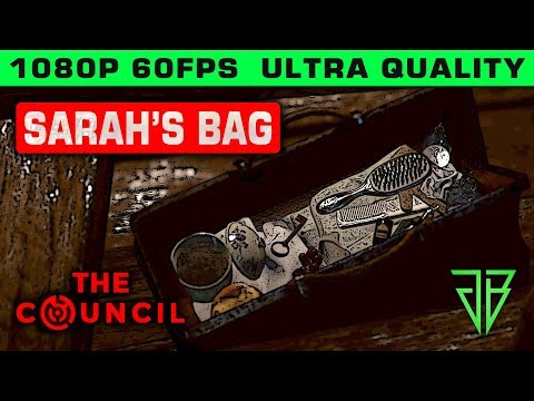 THE COUNCIL Guide - How and Where to Find Sarah's Hidden Bag - 1080p 60fps Ultra Settings