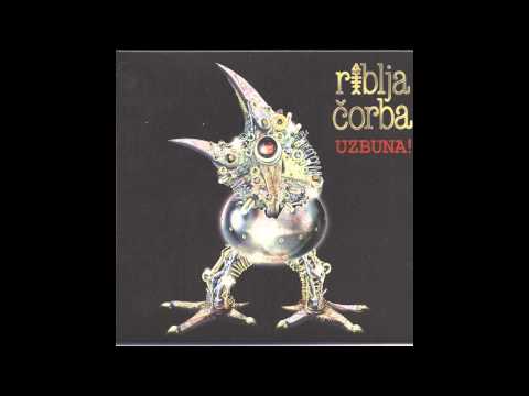 Riblja Corba - Lelek Serba - (Audio 2012) HD