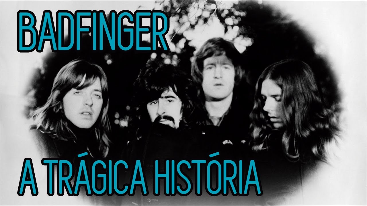 A TRÁGICA HISTÓRIA DO BADFINGER