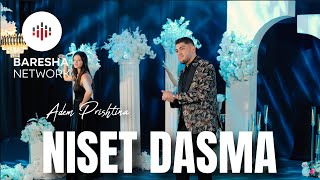 Adem Prishtina - Niset Dasma