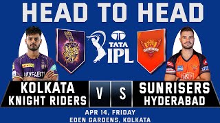 KOLKATA KNIGHT RIDERS vs SUNRISERS HYDERABAD | KKR vs SRH | Head to Head | IPL|Indian Premier League