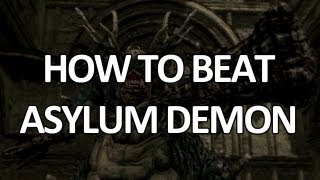 Dark Souls - Asylum Demon - Easy Kill