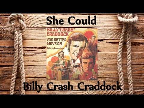 She Could - Billy Crash Craddock